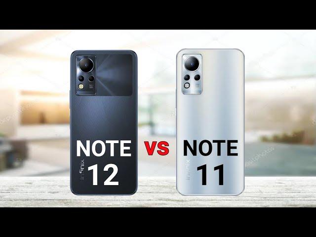 Infinix Note 12 vs Infinix Note 11