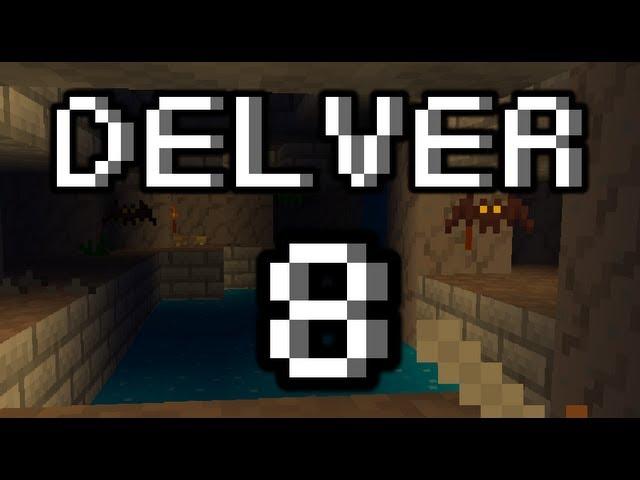 Delver: Ep.8 - Keeping Backup Saves is What Manly Men Do