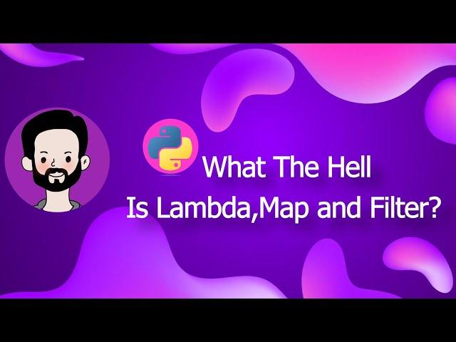 Python Lambda, Map and Filter Simply Explained