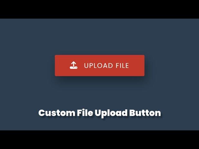 Custom File Upload Button In Pure CSS | #DeveloperHub