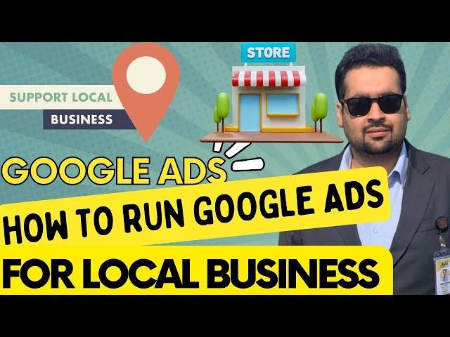  How to Run Google Ads for Local Business in 2024 [Step by Step] 