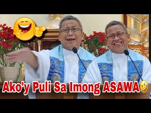 Mo PULI og Asawa Grabe og kinatawa  | Fr Ciano Ubod Pari nga Grabe ka siaw 