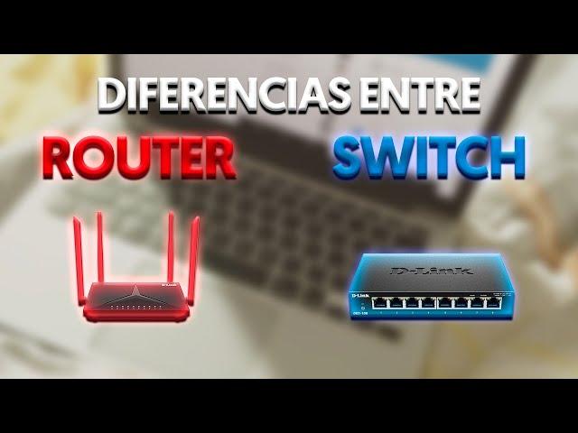 ▷ Diferencias entre ROUTER vs SWITCH - ¿Cuál es mejor para WiFi?