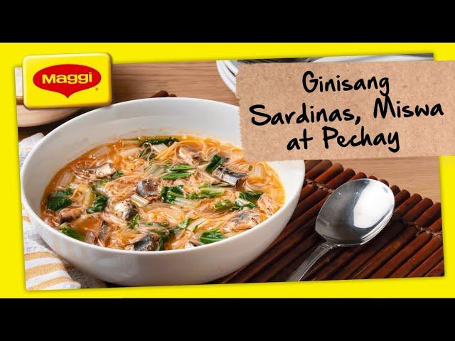 How to Cook Ginisang Sardinas, Miswa at Pechay with MAGGI