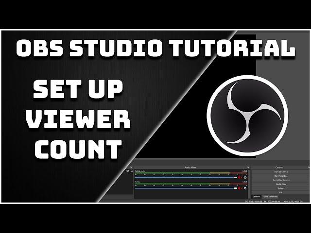 How To Set Up The Viewer Count Widget - OBS Studio Tutorial