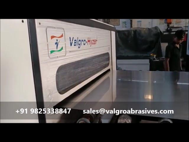 Brush Finish Sheet Polishing Machine l Valgro