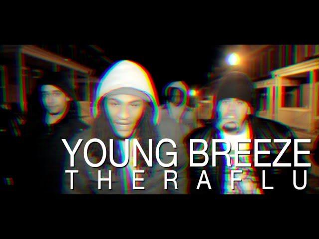 Young Breeze - Theraflu (Official Video)