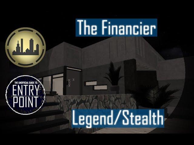 [OLD/BAD] Guide to The Financier Legend/Stealth | Roblox: Entry Point