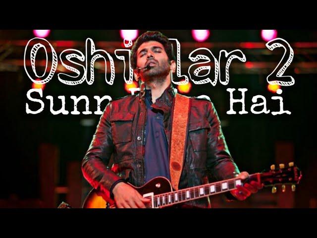 Oshiqlar 2 || Sunn Raha Hai