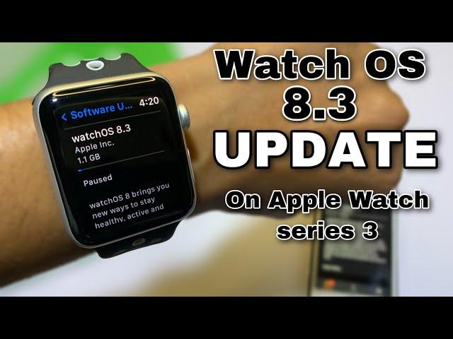 How to update Watch OS 8.3 Update On Apple Watch Series 3 | hindi