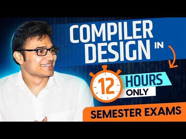 Compiler Design in One Shot | Semester Exams Preparation | GATE Preparation | Ravindrababu Ravula