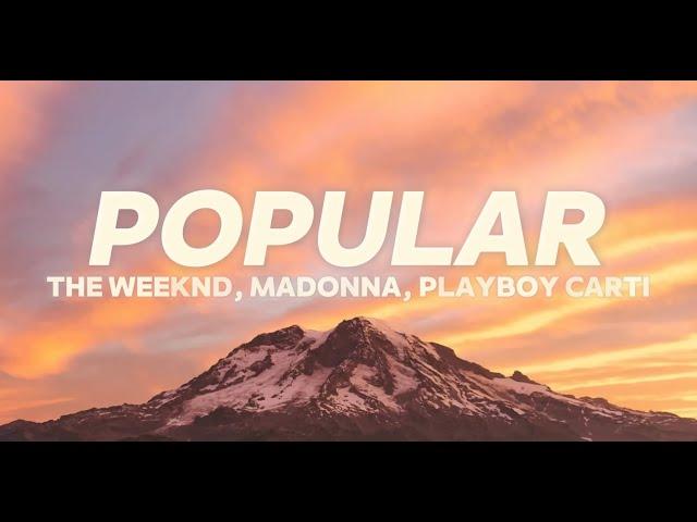 The Weeknd, Playboi Carti & Madonna - Popular (Lyrics)