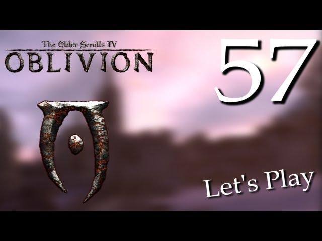 Прохождение The Elder Scrolls IV: Oblivion с Карном. Часть 57