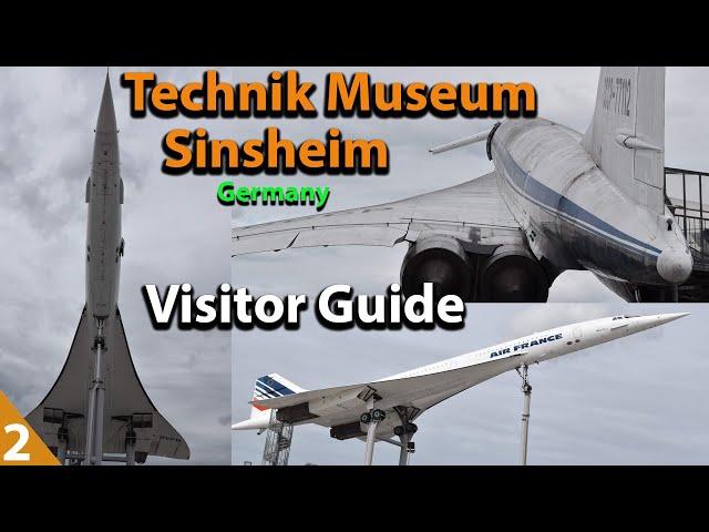 Technik Museum Sinsheim | Concorde v Concordski | Visitor Guide