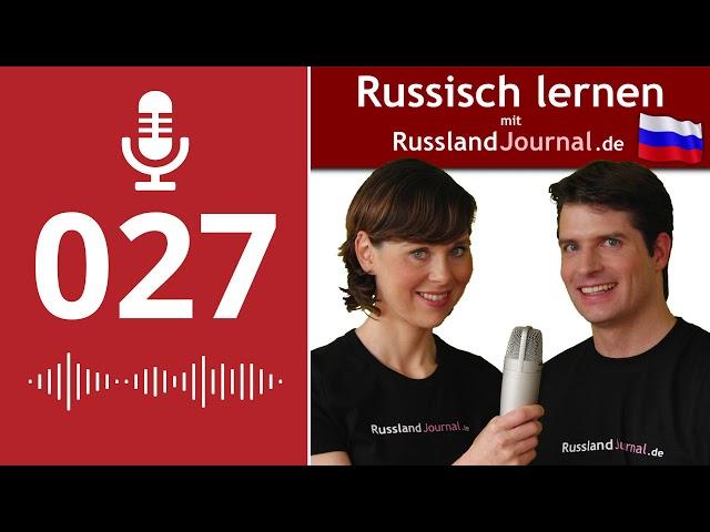 027 Gebrauch des russischen Verbs ' сходить' – gehen, hingehen. Aspekte bei Verben der Fortbewegung.