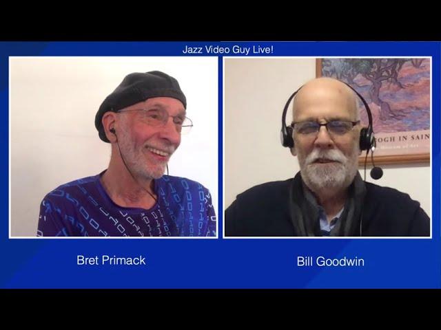 Jazz Video Guy Live with Bill Goodwin - April 2, 2021