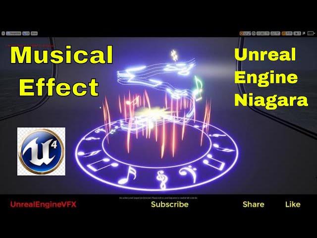Musical Effect | Unreal Engine Niagara | UE4 Niagara