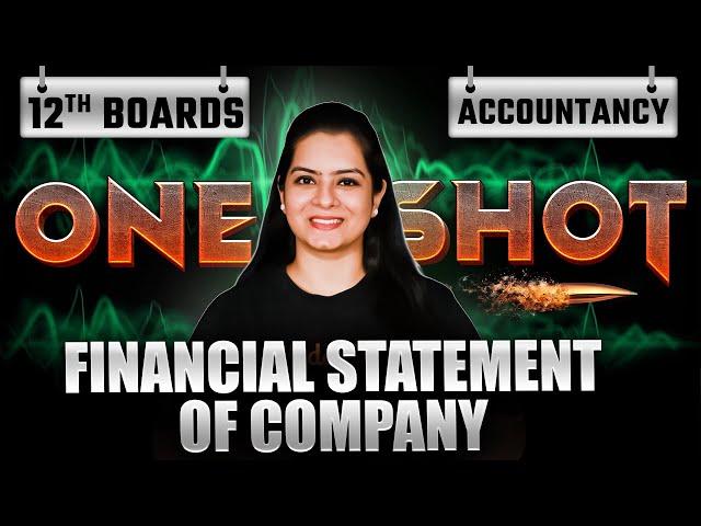 ONE SHOT Financial Statement Of Company | Class 12 Accountancy | CBSE 2025 | Ridhi Sikri Ma'am