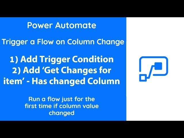 PowerAutomate - Trigger Flow on Column Value Condition