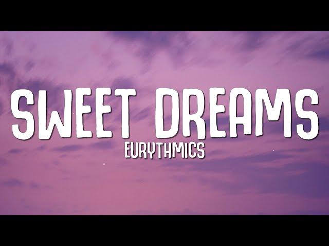 Eurythmics - Sweet Dreams (Lyrics)