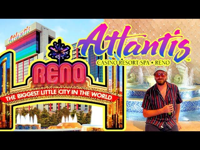 Atlantis Casino Reno Nevada! Is Reno Worth The Visit?