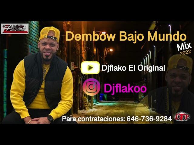 Dembow Bajo Mundo Mix   Djflako El Original