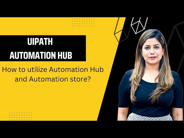 How to use Automation Hub and Automation Store? | How to link Studio and Automation Hub? | Anmol