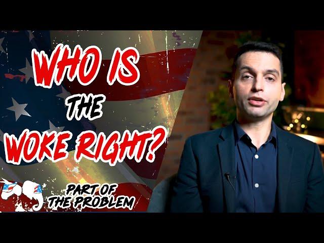 Dave Smith | Who is the Woke Right? | Part Of The Problem 1173