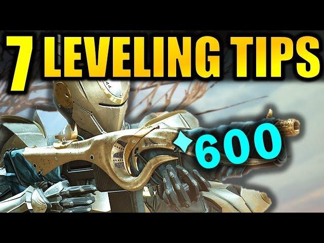 Destiny 2: 7 BIG LEVELING TIPS! - Get to 600 Power Fast! | Forsaken