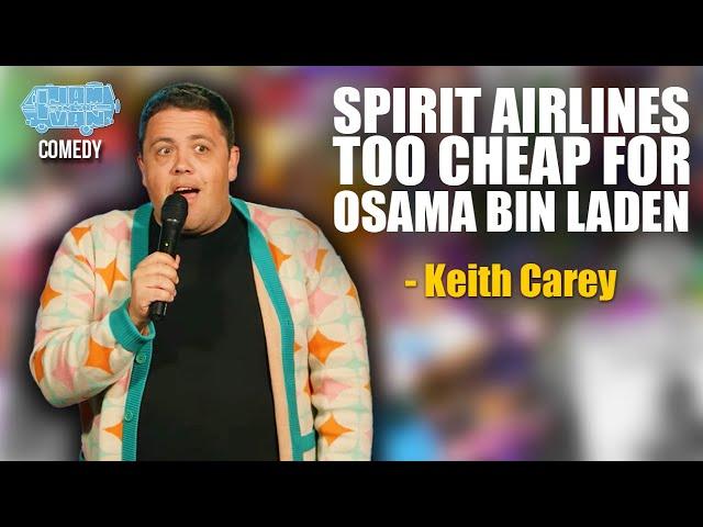 Comedian links Spirit Airlines to 911 I Keith Carey I Stand Up Comedy