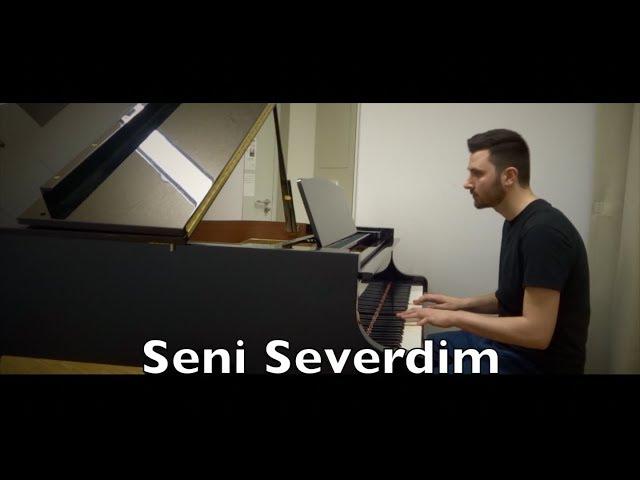 Seni Severdim Piano