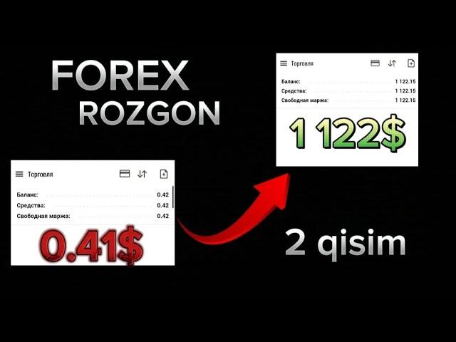 0.41$ ni 1122$ qilish FOREX RAZGON 2 qisim#tradinguz#internatdasarmoyasiz