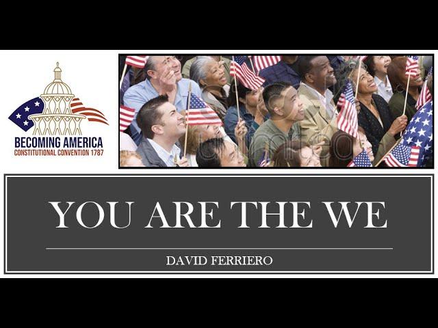 You Are The We - David Ferriero