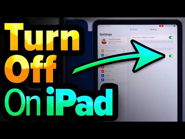 11 iPad Settings You Need To Turn Off Now