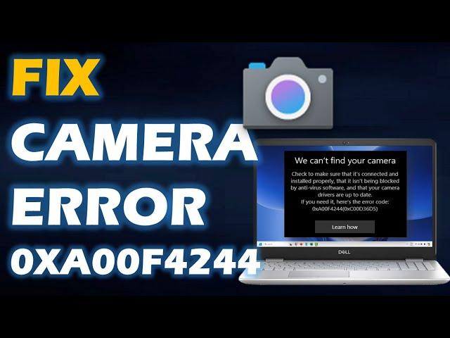 Fix Camera Error Code 0xa00f4244 on Windows 10 Windows 11