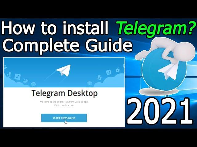 How To Install Telegram Desktop On Windows 10  [ 2021 Update ] Complete guide for PC and Laptop