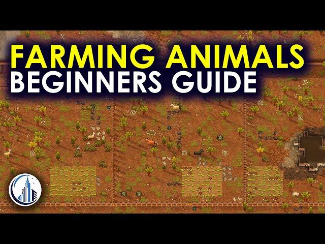 Taming Animals For Your Colony | RimWorld Ultimate Beginners Guide For 2024