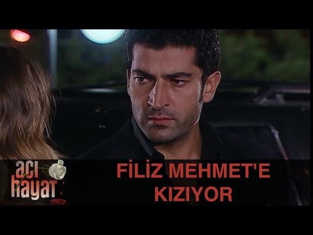 Filiz Mehmet'e Kızıyor - Acı Hayat 29.Bölüm