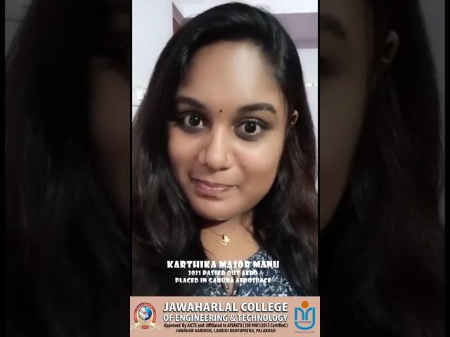 Ms.Karthika,B.Tech.Aeronautical Engineering 2021,from JCET shares few words about Course and College