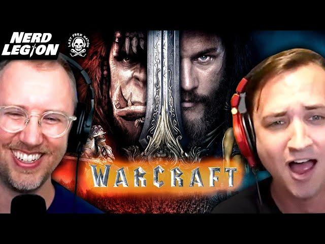 WARCRAFT MOVIE: Underrated or another trash video game film? - Nerd Legion Ep. 42