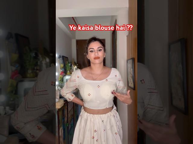 YE KAISA BLOUSE HAI ??  #priyankatyagi #trendingonshorts #ashortaday #shorts