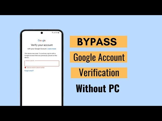 Bypass Google Verification After Factory Reset 2023 | No PC