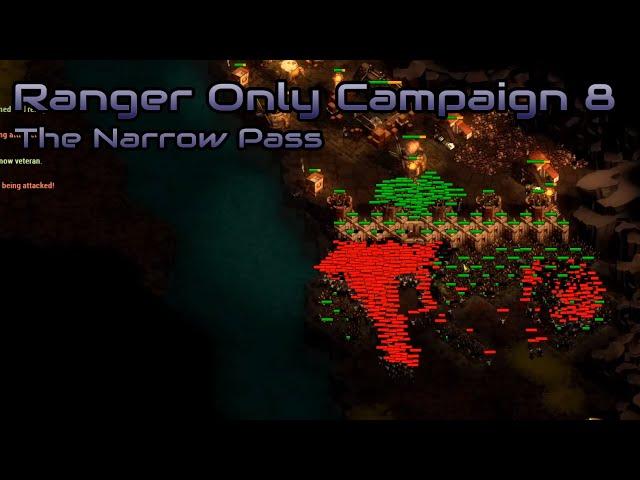 They are Billions  - Rangers only Campaign 8 (800% No pause) - The Narrow Pass