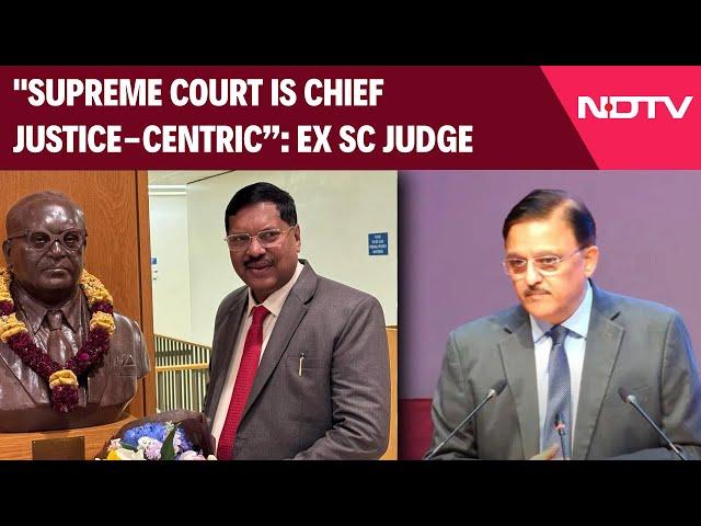 Supreme Court | Justice Abhay Oka: "Supreme Court Is Chief Justice-Centric, Needs To Change"