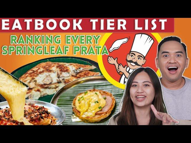 We Ranked Every Prata From Springleaf Prata Place! | Eatbook Tier List | EP 6