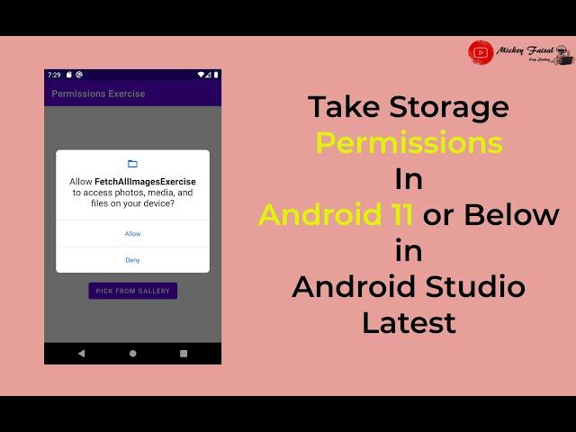 Take Storage Permissions In Android 11 and Above or Below in Android Studio Latest