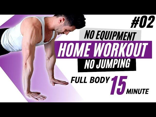 15 MIN - FULL BODY workout - NO Talking, NO Jumping, NO Equipment. Home, Apartment Friendly