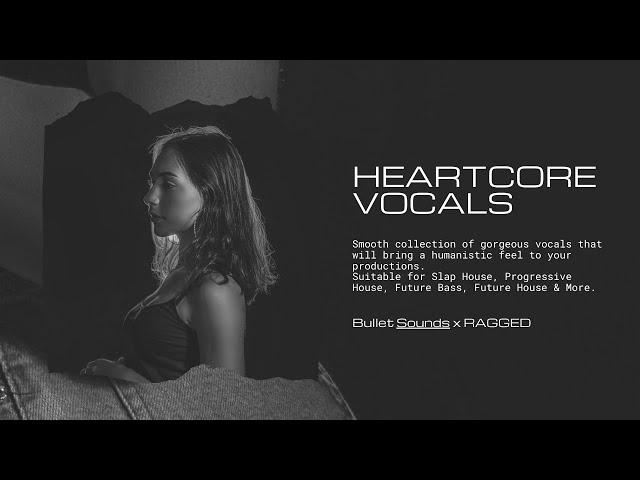 [Royalty Free] - Heartcore Vocal Pack V2 | Free Download