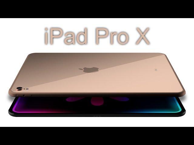 Introducing iPad Pro X - "Colours" - Apple ( 2018 Concept )