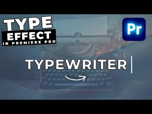 How To Make A TYPEWRITER Effect In Premiere Pro